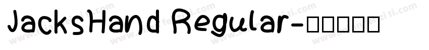 JacksHand Regular字体转换